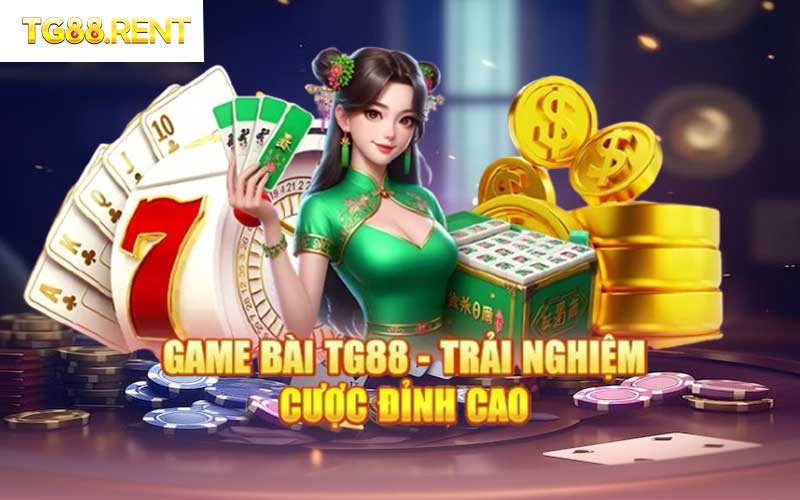 Sảnh Game Bài TG88